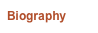 Biography